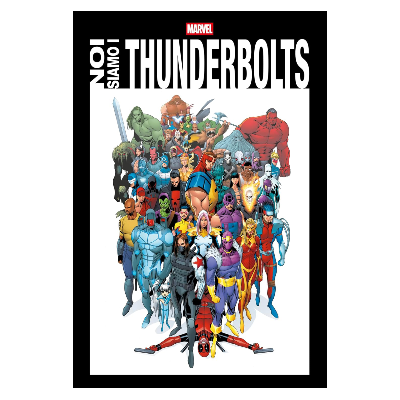 Marvel - Noi siamo i Thunderbolts