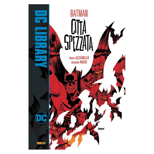 DC Comics - DC Library - Batman: Città spezzata