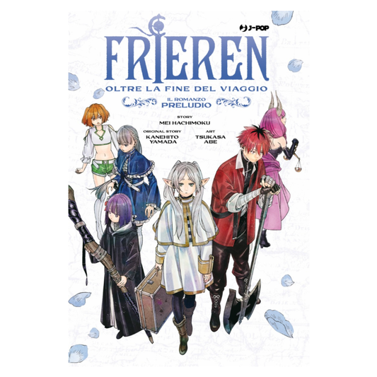 Frieren - Oltre la fine del viaggio - Il romanzo: Preludio
